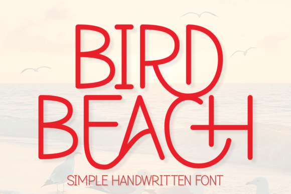 Bird Beach: A Playful Font for Creative Expression and Design Projects