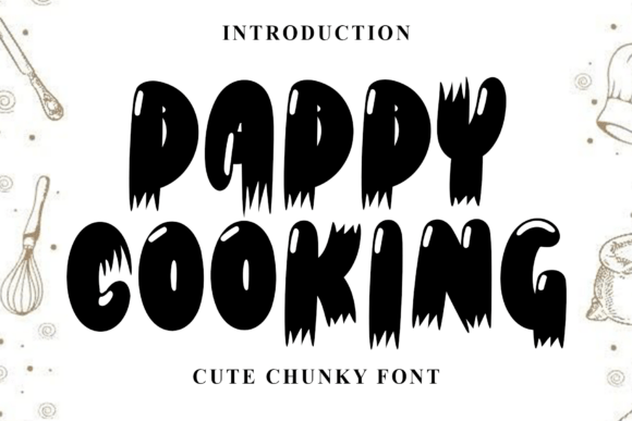 Daddy Cooking: A Festive Font That Elevates Holiday Typography