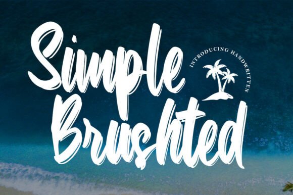 Discover the Power of Simple Brushted: A Bold and Expressive Dry Brush Font