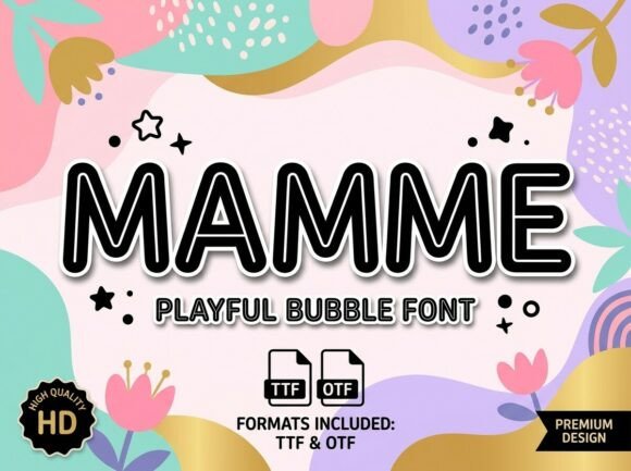 Mamme Font for Playful Design