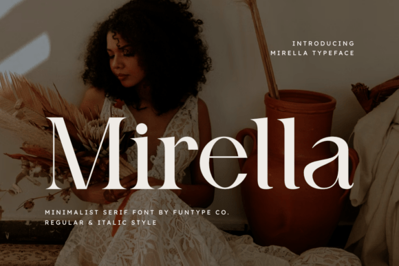 Mirella Font for Bold and Elegant Typography