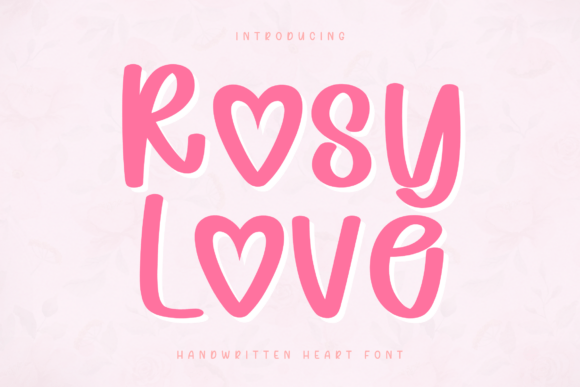 Rosy Love Font: A Sweet Addition to Your Design Toolkit