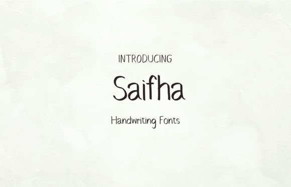 Saifha Font: A Sweet and Friendly Handwritten Display Font for Creative Projects