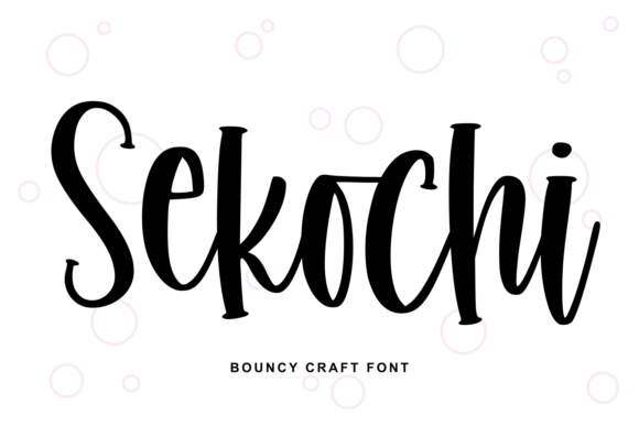 Sekochi: A Handwritten Font That Balances Casual Charm and Professional Polish